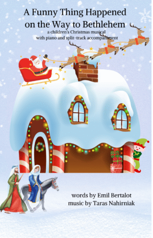 A Funny Thing Happened on the Way To Bethlehem (Christmas Musical)