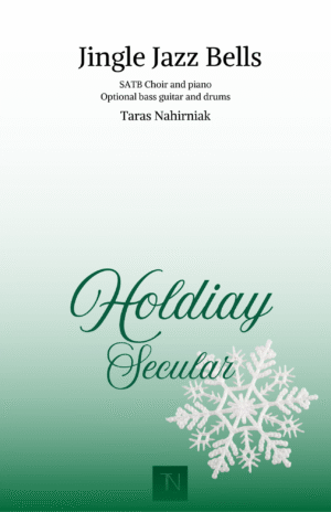Jingle Jazz Bells (SATB, Piano, Bs Gtr and Drums)