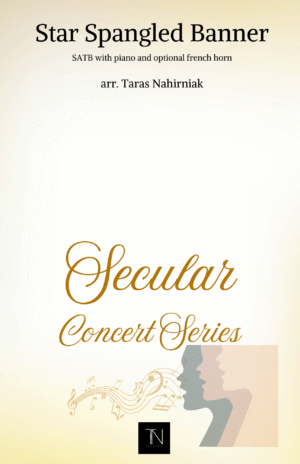 Star Spangled Banner (SATB, Piano and Horn)