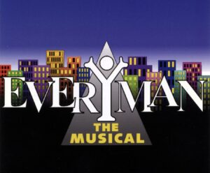 Everyman the Musical