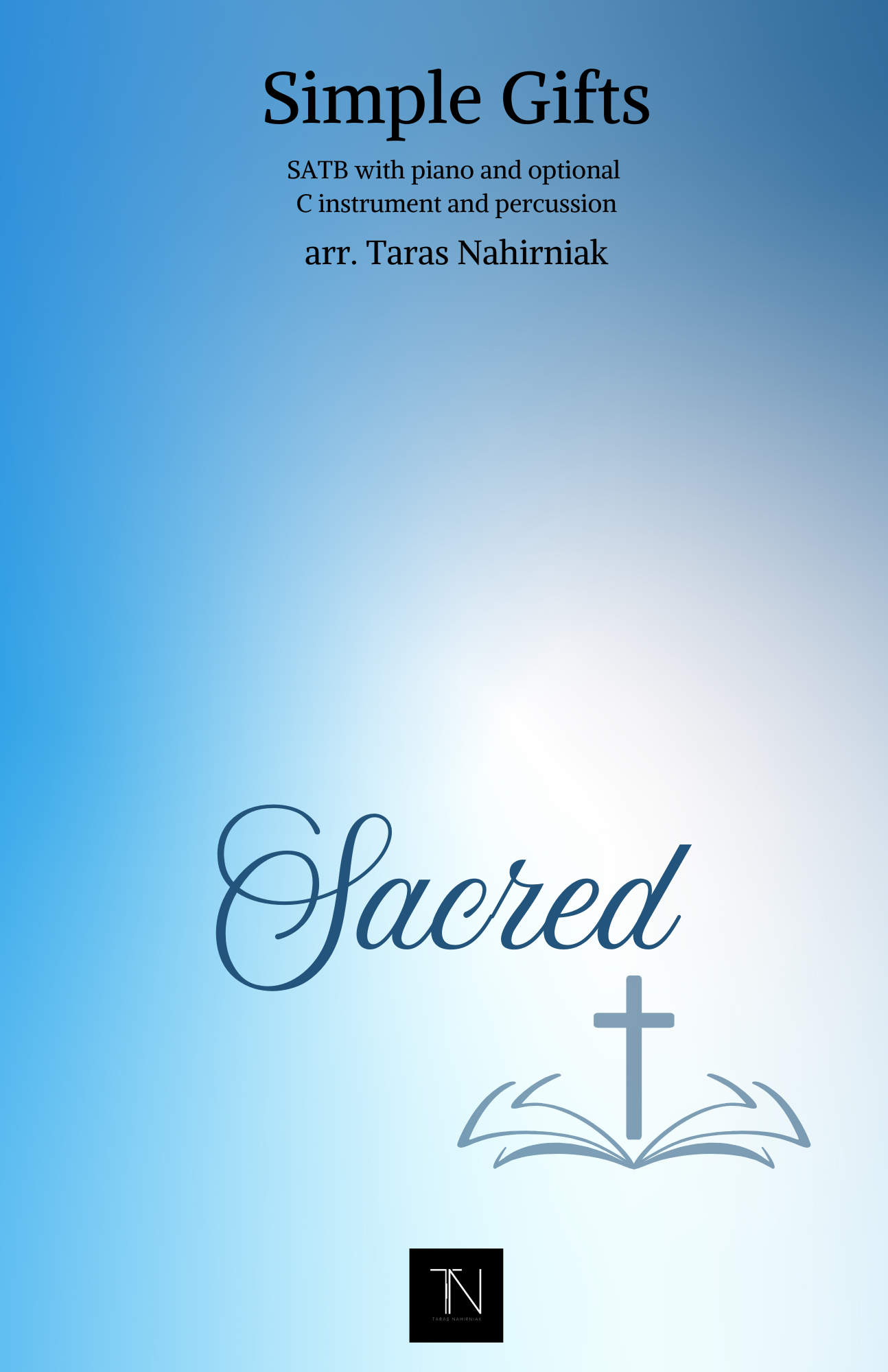Simple Gifts (SATB, Piano, C Instrument and Percussion)